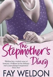 The Stepmother's Diary (Fay Weldon)