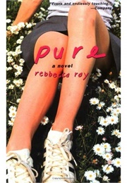 Pure (Rebecca Ray)