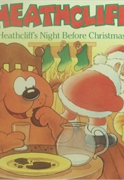 Heathcliff's Night Before Christmas (Robb Lawrence)