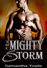 The Mighty Storm (Samantha Towle)