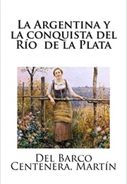 La Argentina (Martín Del Barco Centenera)