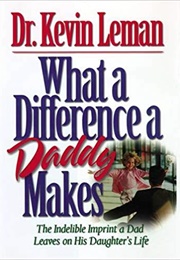 What a Difference a Daddy Makes