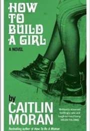 A Book With One of the Five W's -Or H in the Title (Who/What/Where/When/Why/How) (How to Build a Girl)