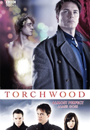 Torchwood: Almost Perfect (James Goss)