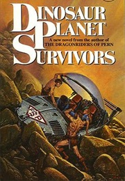 Dinosaur Planet Survivors (Anne McCaffrey)
