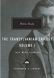 The Transylvanian Trilogy, Vol. 1 (Miklós Bánffy)
