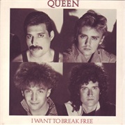 I Want to Break Free