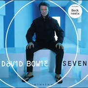 Seven- David Bowie