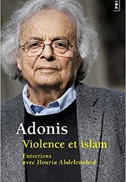 Violence Et Islam (Adonis) (Adonis)