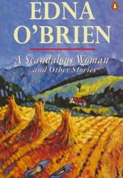 A Scandalous Woman (Edna O'Brien)