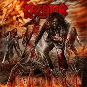 Dying Alive - Kreator