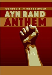 A Dystopian Novel (Anthem - Ayn Rand)