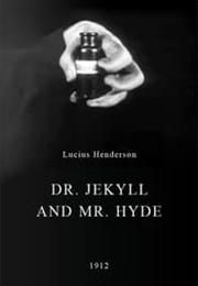 Dr. Jekyll and Mr. Hyde (1912)