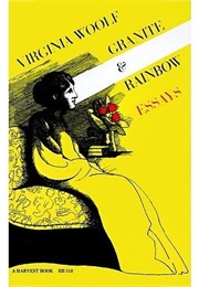 Granite and Rainbow (Virginia Woolf)