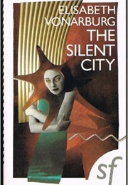 The Silent City (Élisabeth Vonarburg)