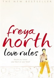 Love Rules (Freya North)