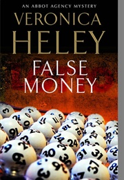 False Money (Veronica Heley)