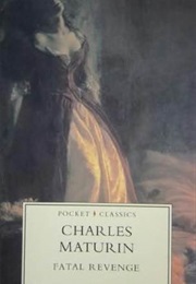 Fatal Revenge (Charles Maturin)