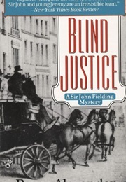 Blind Justice (Bruce Alexander)