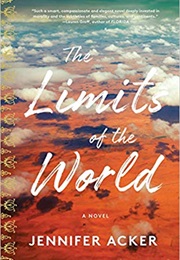 The Limits of the World (Jennifer Acker)