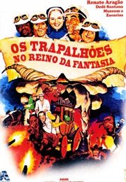 Os Trapalhões No Reino Da Fantasia (1985)