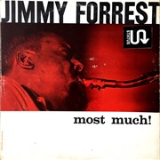 Most Much – Jimmy Forrest (Original Jazz Classics, 1961)