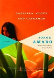 Gabriela, Clove and Cinnamon (Jorge Amado)