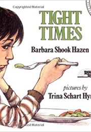 Tight Times (Barbara Shook Hazen)