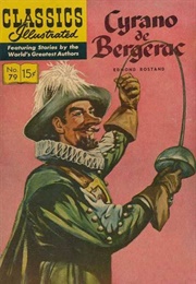 Cyrano De Bergerac (Classics Illustrated)