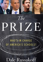 The Prize (Dale Russakoff)
