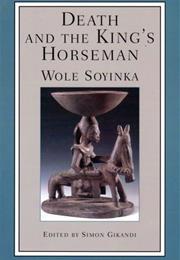Death and the King&#39;s Horseman by Wole Soyinka