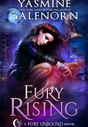 Fury Rising (Yasmine Galenorn)