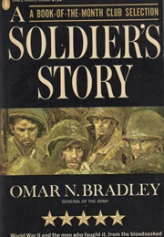 A Soldier&#39;s Story (Omar N. Bradley)