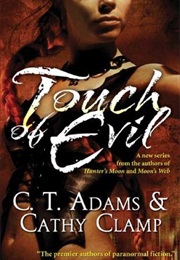 Touch of Evil (C.T. Adams)