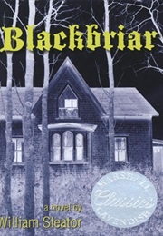 Blackbriar (William Sleator)