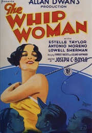 The Whip Woman (1928)