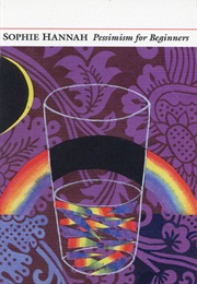 Pessimism for Beginners (Sophie Hannah)