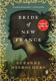 Bride of New France (Desrochers)