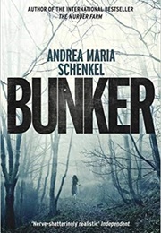 Bunker (Andrea Maria Schenkel)