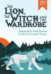 The Lion, the Witch and the Wardrobe (C. S. Lewis)