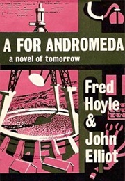 A for Andromeda (Fred Hoyle and John Elliot)