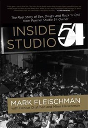 Inside Studio 54 (Mark Fleischman)