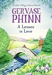 A Lesson in Love (Gervase Phinn)