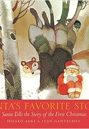 Santa's Favorite Story: Santa Tells the Story of the First Christmas (Hisako Aoki)