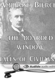 The Boarded Window (Ambrose Bierce)