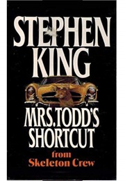 Mrs. Todd&#39;s Shortcut (Stephen King)