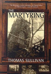 The Martyring (Thomas Sullivan)