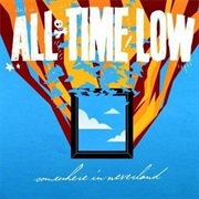 Somewhere in Neverland - All Time Low