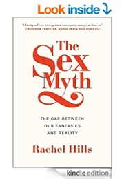 The Sex Myth (Rachel Hills)