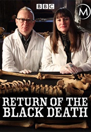 BBC Return of the Black Death (2014)